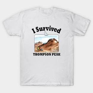 I Survived Thompson Peak, Idaho T-Shirt